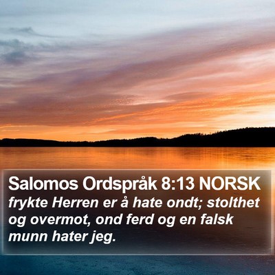 Salomos Ordspråk 8:13 NORSK Bible Verse Image