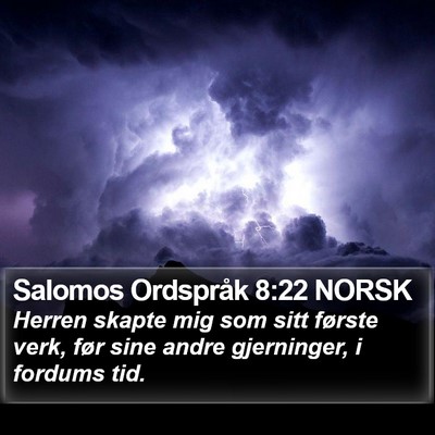 Salomos Ordspråk 8:22 NORSK Bible Verse Image