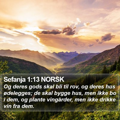Sefanja 1:13 NORSK Bible Verse Image