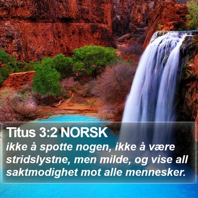 Titus 3:2 NORSK Bible Verse Image