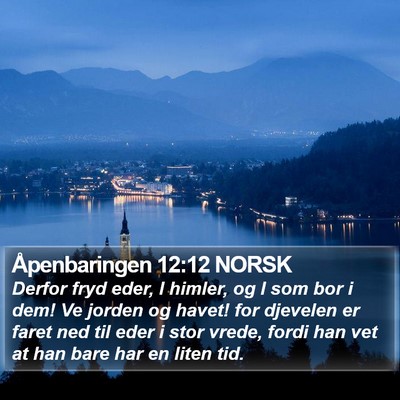 Åpenbaringen 12:12 NORSK Bible Verse Image