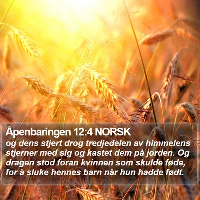 Åpenbaringen 12:4 NORSK Bible Verse Image