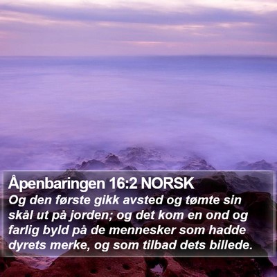 Åpenbaringen 16:2 NORSK Bible Verse Image
