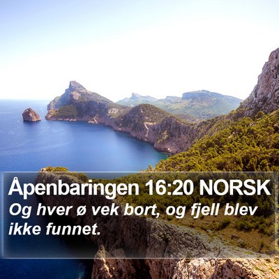 Åpenbaringen 16:20 NORSK Bible Verse Image