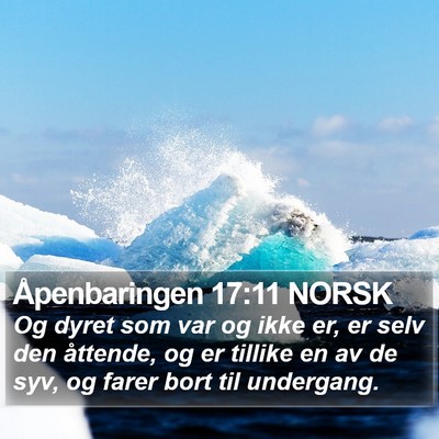 Åpenbaringen 17:11 NORSK Bible Verse Image