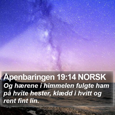 Åpenbaringen 19:14 NORSK Bible Verse Image