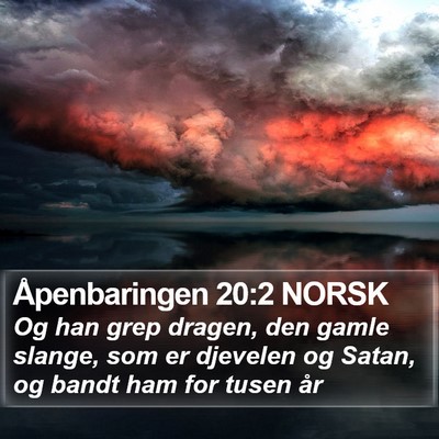 Åpenbaringen 20:2 NORSK Bible Verse Image