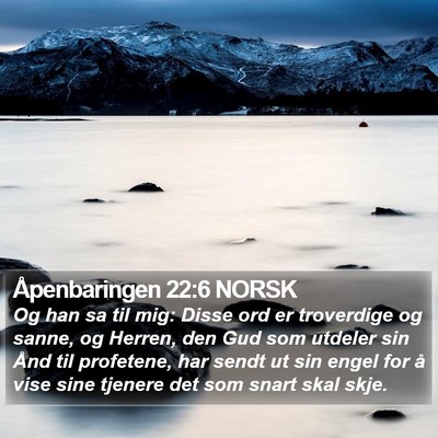 Åpenbaringen 22:6 NORSK Bible Verse Image