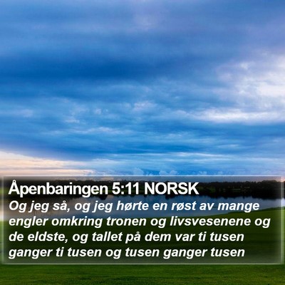 Åpenbaringen 5:11 NORSK Bible Verse Image