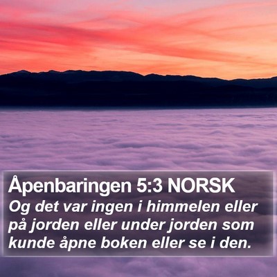 Åpenbaringen 5:3 NORSK Bible Verse Image