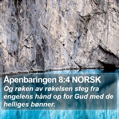 Åpenbaringen 8:4 NORSK Bible Verse Image