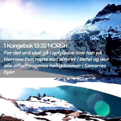 Picture 02 - 1 Kongebok 13:32 NORSK - For det ord skal gå i opfyllelse som han på - Bible Verse Picture