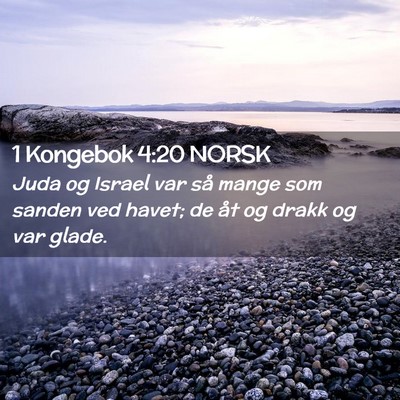Picture 02 - 1 Kongebok 4:20 NORSK - Juda og Israel var så mange som sanden ved - Bible Verse Picture