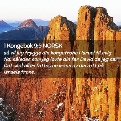 Picture 02 - 1 Kongebok 9:5 NORSK - så vil jeg trygge din kongetrone i Israel til - Bible Verse Picture
