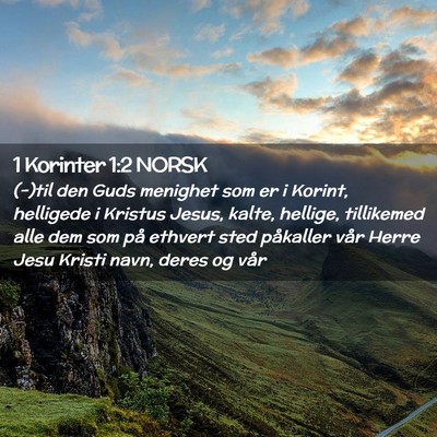 Picture 02 - 1 Korinter 1:2 NORSK - (-)til den Guds menighet som er i Korint, - Bible Verse Picture