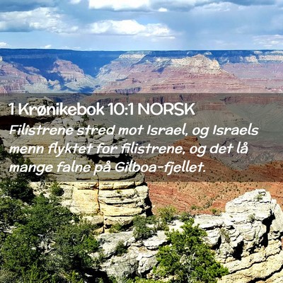 Picture 02 - 1 Krønikebok 10:1 NORSK - Filistrene stred mot Israel, og Israels menn - Bible Verse Picture