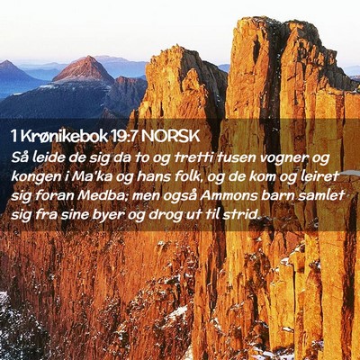 Picture 02 - 1 Krønikebok 19:7 NORSK - Så leide de sig da to og tretti tusen vogner og - Bible Verse Picture