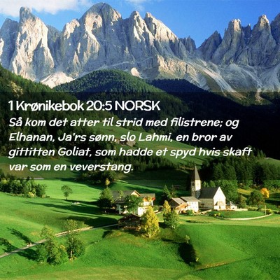 Picture 02 - 1 Krønikebok 20:5 NORSK - Så kom det atter til strid med filistrene; og - Bible Verse Picture