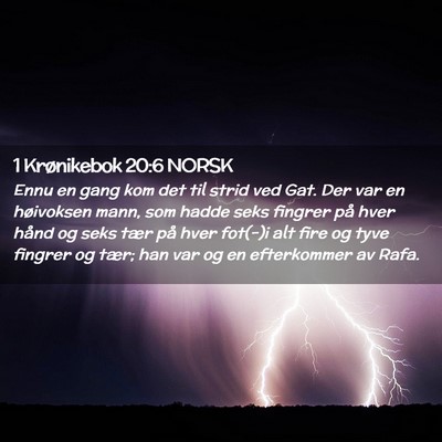Picture 02 - 1 Krønikebok 20:6 NORSK - Ennu en gang kom det til strid ved Gat. Der var - Bible Verse Picture