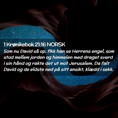 Picture 02 - 1 Krønikebok 21:16 NORSK - Som nu David så op, fikk han se Herrens engel, - Bible Verse Picture