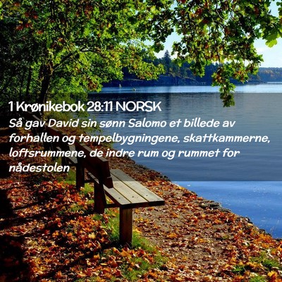 Picture 02 - 1 Krønikebok 28:11 NORSK - Så gav David sin sønn Salomo et billede av - Bible Verse Picture