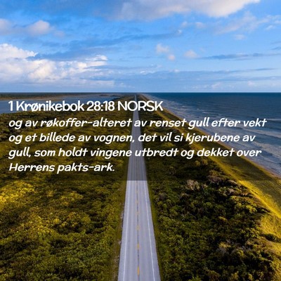 Picture 02 - 1 Krønikebok 28:18 NORSK - og av røkoffer-alteret av renset gull efter vekt - Bible Verse Picture