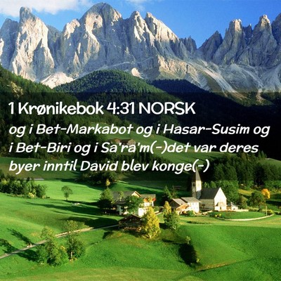 Picture 02 - 1 Krønikebok 4:31 NORSK - og i Bet-Markabot og i Hasar-Susim og i Bet-Biri - Bible Verse Picture