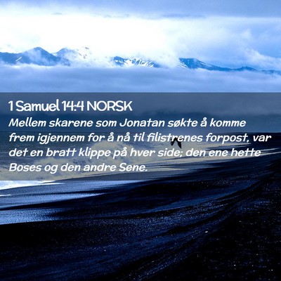 Picture 02 - 1 Samuel 14:4 NORSK - Mellem skarene som Jonatan søkte å komme frem - Bible Verse Picture