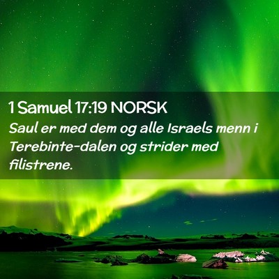 Picture 02 - 1 Samuel 17:19 NORSK - Saul er med dem og alle Israels menn i - Bible Verse Picture