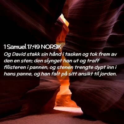 Picture 02 - 1 Samuel 17:49 NORSK - Og David stakk sin hånd i tasken og tok frem av - Bible Verse Picture