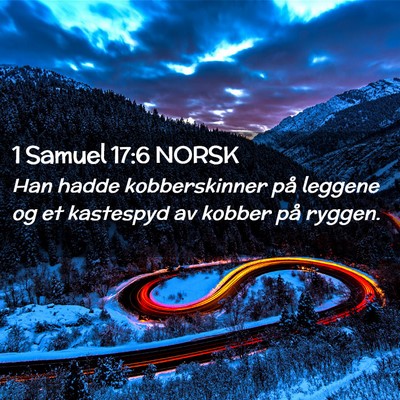 Picture 02 - 1 Samuel 17:6 NORSK - Han hadde kobberskinner på leggene og et - Bible Verse Picture