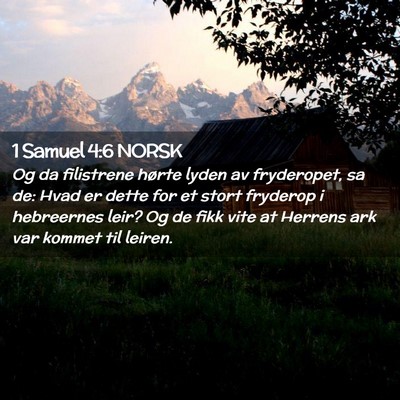 Picture 02 - 1 Samuel 4:6 NORSK - Og da filistrene hørte lyden av fryderopet, sa - Bible Verse Picture