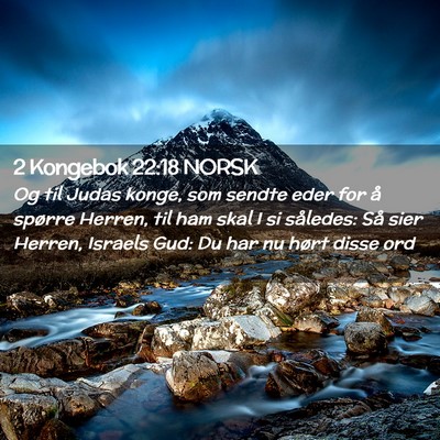 Picture 02 - 2 Kongebok 22:18 NORSK - Og til Judas konge, som sendte eder for å - Bible Verse Picture