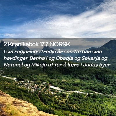 Picture 02 - 2 Krønikebok 17:7 NORSK - I sin regjerings tredje år sendte han sine - Bible Verse Picture