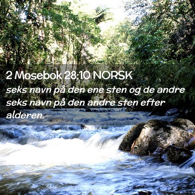 Picture 02 - 2 Mosebok 28:10 NORSK - seks navn på den ene sten og de andre seks navn - Bible Verse Picture