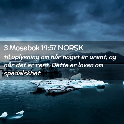 Picture 02 - 3 Mosebok 14:57 NORSK - til oplysning om når noget er urent, og når det - Bible Verse Picture