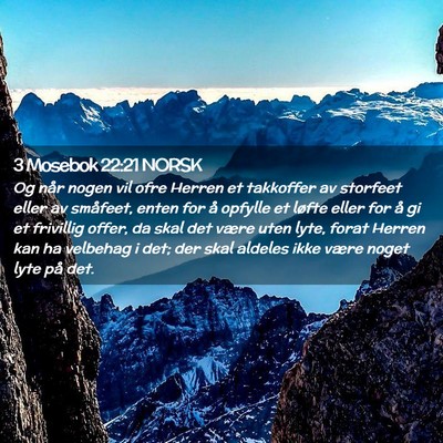 Picture 02 - 3 Mosebok 22:21 NORSK - Og når nogen vil ofre Herren et takkoffer av - Bible Verse Picture