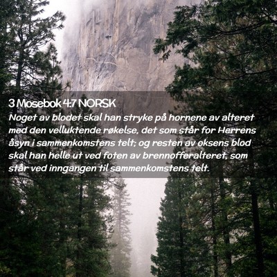 Picture 02 - 3 Mosebok 4:7 NORSK - Noget av blodet skal han stryke på hornene av - Bible Verse Picture