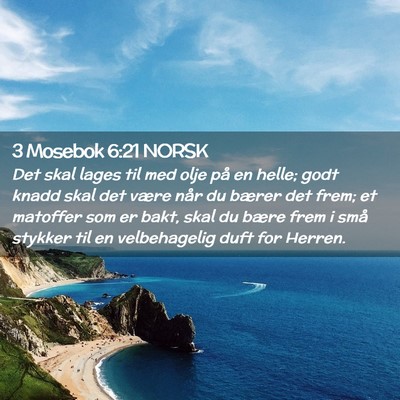 Picture 02 - 3 Mosebok 6:21 NORSK - Det skal lages til med olje på en helle; godt - Bible Verse Picture