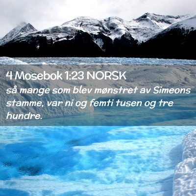 Picture 02 - 4 Mosebok 1:23 NORSK - så mange som blev mønstret av Simeons stamme, - Bible Verse Picture