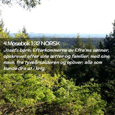 Picture 02 - 4 Mosebok 1:32 NORSK - Josefs barn: Efterkommerne av Efra'ms sønner, - Bible Verse Picture