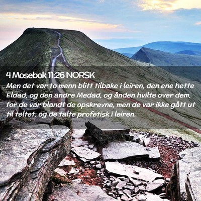 Picture 02 - 4 Mosebok 11:26 NORSK - Men det var to menn blitt tilbake i leiren, den - Bible Verse Picture