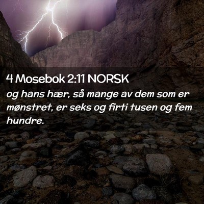 Picture 02 - 4 Mosebok 2:11 NORSK - og hans hær, så mange av dem som er mønstret, - Bible Verse Picture