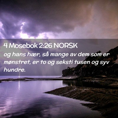 Picture 02 - 4 Mosebok 2:26 NORSK - og hans hær, så mange av dem som er mønstret, - Bible Verse Picture
