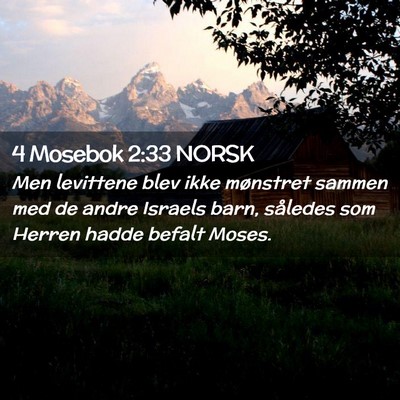 Picture 02 - 4 Mosebok 2:33 NORSK - Men levittene blev ikke mønstret sammen med de - Bible Verse Picture