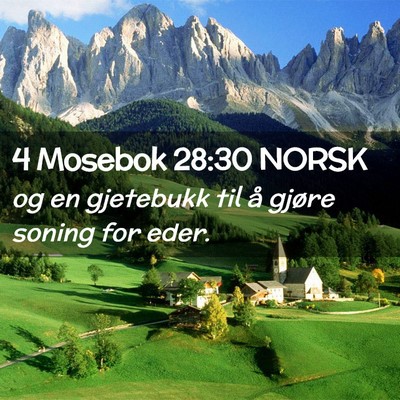 Picture 02 - 4 Mosebok 28:30 NORSK - og en gjetebukk til å gjøre soning for - Bible Verse Picture