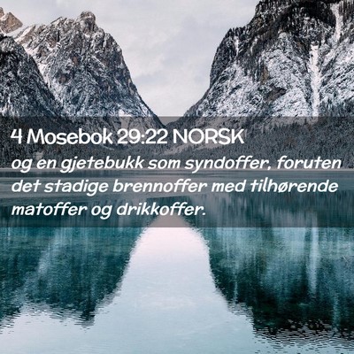 Picture 02 - 4 Mosebok 29:22 NORSK - og en gjetebukk som syndoffer, foruten det - Bible Verse Picture