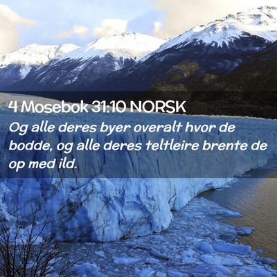 Picture 02 - 4 Mosebok 31:10 NORSK - Og alle deres byer overalt hvor de bodde, og alle - Bible Verse Picture