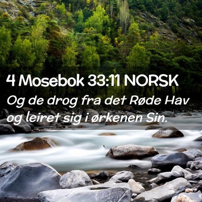 Picture 02 - 4 Mosebok 33:11 NORSK - Og de drog fra det Røde Hav og leiret sig i - Bible Verse Picture