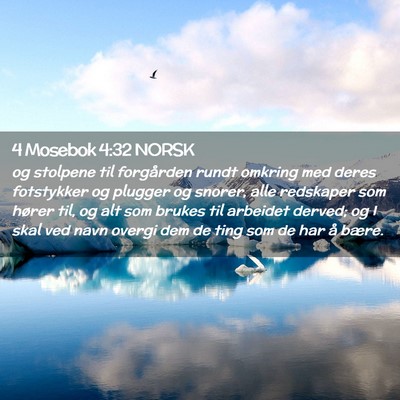 Picture 02 - 4 Mosebok 4:32 NORSK - og stolpene til forgården rundt omkring med - Bible Verse Picture